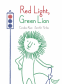 Cover Image: Red Light, Green Lion