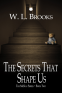 Cover Image: The Secrets That Shape Us