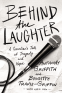 book cover for Behind the Laughter