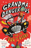 book cover for Grandma Dangerous and the Egg of Glory