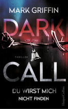 Buchcover für Dark Call - Du wirst mich nicht finden