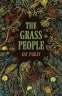 Cover Image: The Grass People