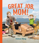 book cover for Great Job, Mom!