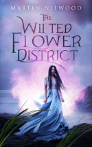 book cover for The Wilted Flower District