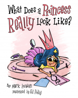 book cover for What Does A Princess Really Look Like?
