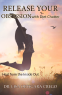 Cover Image: Release Your Obsession with Diet Chatter