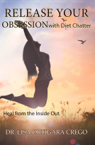 book cover for Release Your Obsession with Diet Chatter