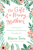 book cover for The Gift of a Happy Mother