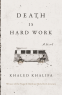 Cover Image: Death Is Hard Work