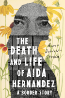 book cover for The Death and Life of Aida Hernandez