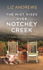 Cover Image: The Mist Rises Over Notchey Creek