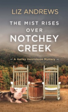 book cover for The Mist Rises Over Notchey Creek
