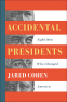 Cover Image: Accidental Presidents