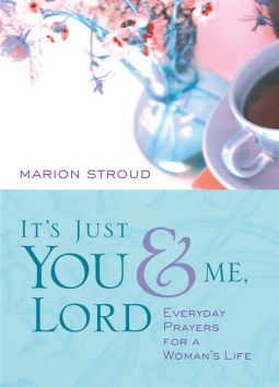 book cover for It's Just You and Me, Lord
