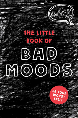 book cover for The Little Book of Bad Moods