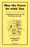 Cover Image: May the Farce be with You