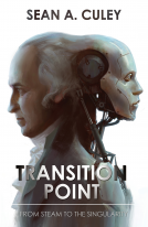 book cover for Transition Point: From Steam to the Singularity