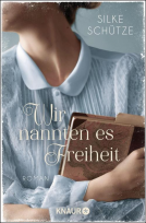 Buchcover für Wir nannten es Freiheit
