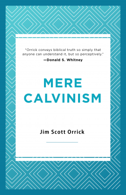 book cover for Mere Calvinism