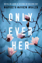 Cover Image: Only Ever Her