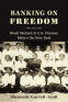 Cover Image: Banking on Freedom