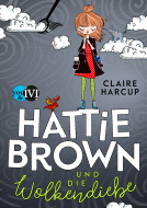 Buchcover für Hattie Brown und die Wolkendiebe