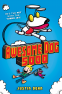 Cover Image: Awesome Dog 5000 (Book 1)