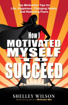 book cover for How I Motivated Myself to Succeed