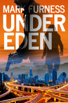 book cover for Under Eden: A Gar Hart Thriller (Complete Edition, Parts 1-3)