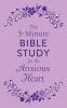 Cover Image: The 5-Minute Bible Study for the Anxious Heart