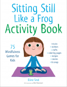 book cover for Sitting Still Like a Frog Activity Book