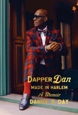 book cover for Dapper Dan: Made in Harlem