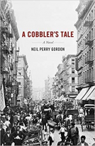 book cover for A Cobbler's Tale: A Novel