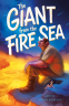 Cover Image: The Giant from the Fire Sea