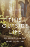 Cover Image: This Outside Life
