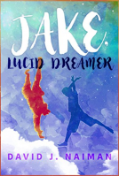 book cover for Jake, Lucid Dreamer