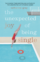 book cover for The Unexpected Joy of Being Single