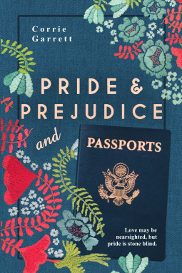 book cover for Pride and Prejudice and Passports: A Modern Retelling