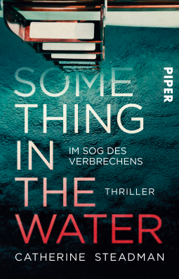 Buchcover für Something in the Water – Im Sog des Verbrechens