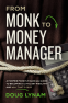 book cover for From Monk to Money Manager