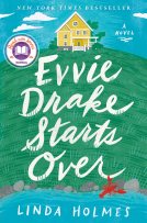 book cover for Evvie Drake Starts Over: A Read with Jenna Pick