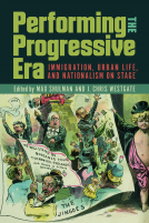 book cover for Performing the Progressive Era