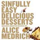 book cover for Sinfully Easy Delicious Desserts