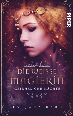 Buchcover für Die weiße Magierin: Gefährliche Mächte
