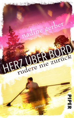 Buchcover für Herz über Bord- Rudere nie zurück