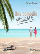 Couverture du livre pour Une comédie médicale