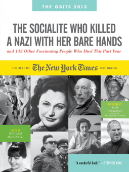 book cover for The Socialite Who Killed a Nazi with Her Bare Hands and 163 Other Fascinating People Who Died This Year
