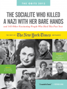 book cover for The Socialite Who Killed a Nazi with Her Bare Hands and 163 Other Fascinating People Who Died This Year