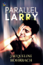 Cover Image: Parallel Larry