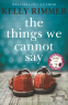 Cover Image: The Things We Cannot Say